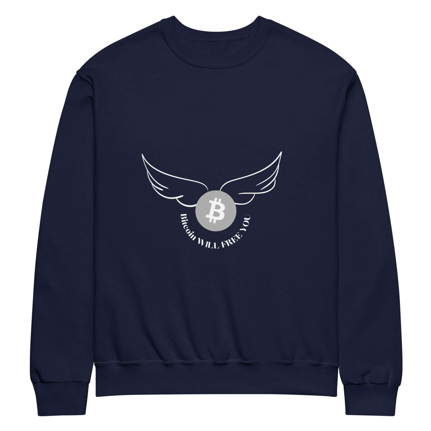 Bitcoin Will Free You Crew Neck Sweatshirt – Comfortable sweatshirt featuring a Bitcoin empowerment slogan