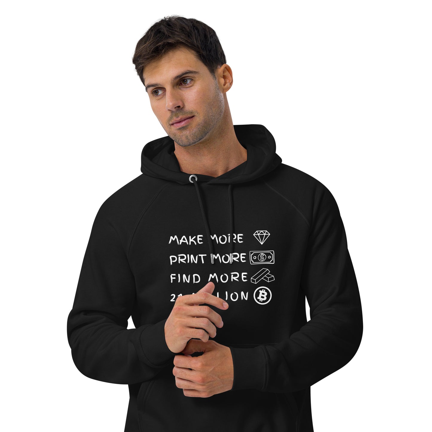 Make more, print more, find more, 21 Million Unisex eco raglan hoodie