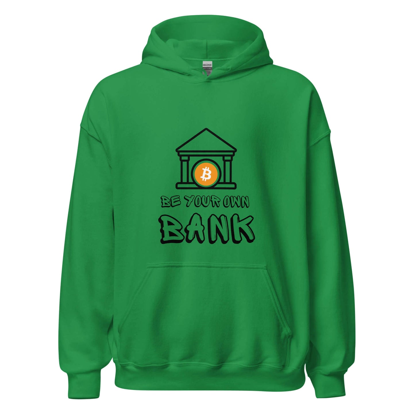 Shop the Be Your Own Bank Unisex Hoodie—Bitcoin-inspired hoodie for those who believe in financial freedom and self-sovereignty in Irish green