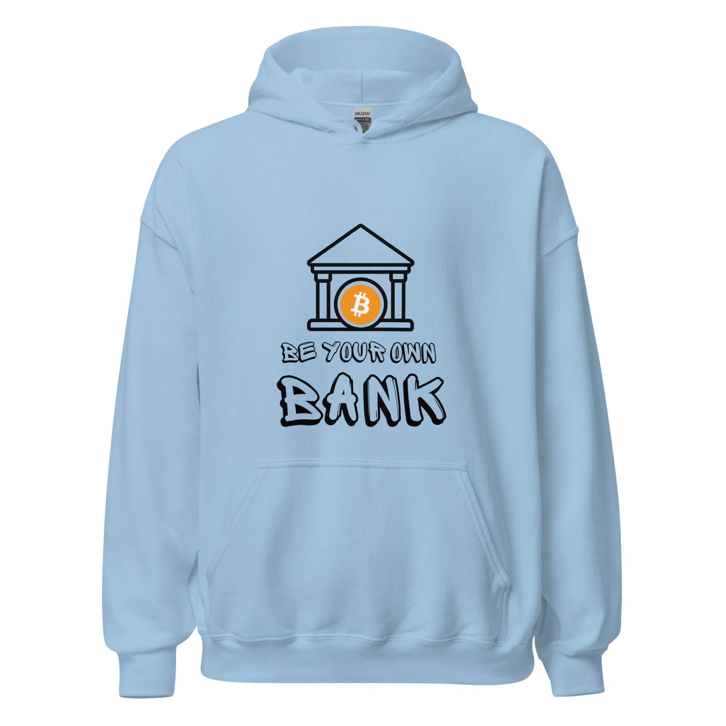 Shop the Be Your Own Bank Unisex Hoodie—Bitcoin-inspired hoodie for those who believe in financial freedom and self-sovereignty light blue