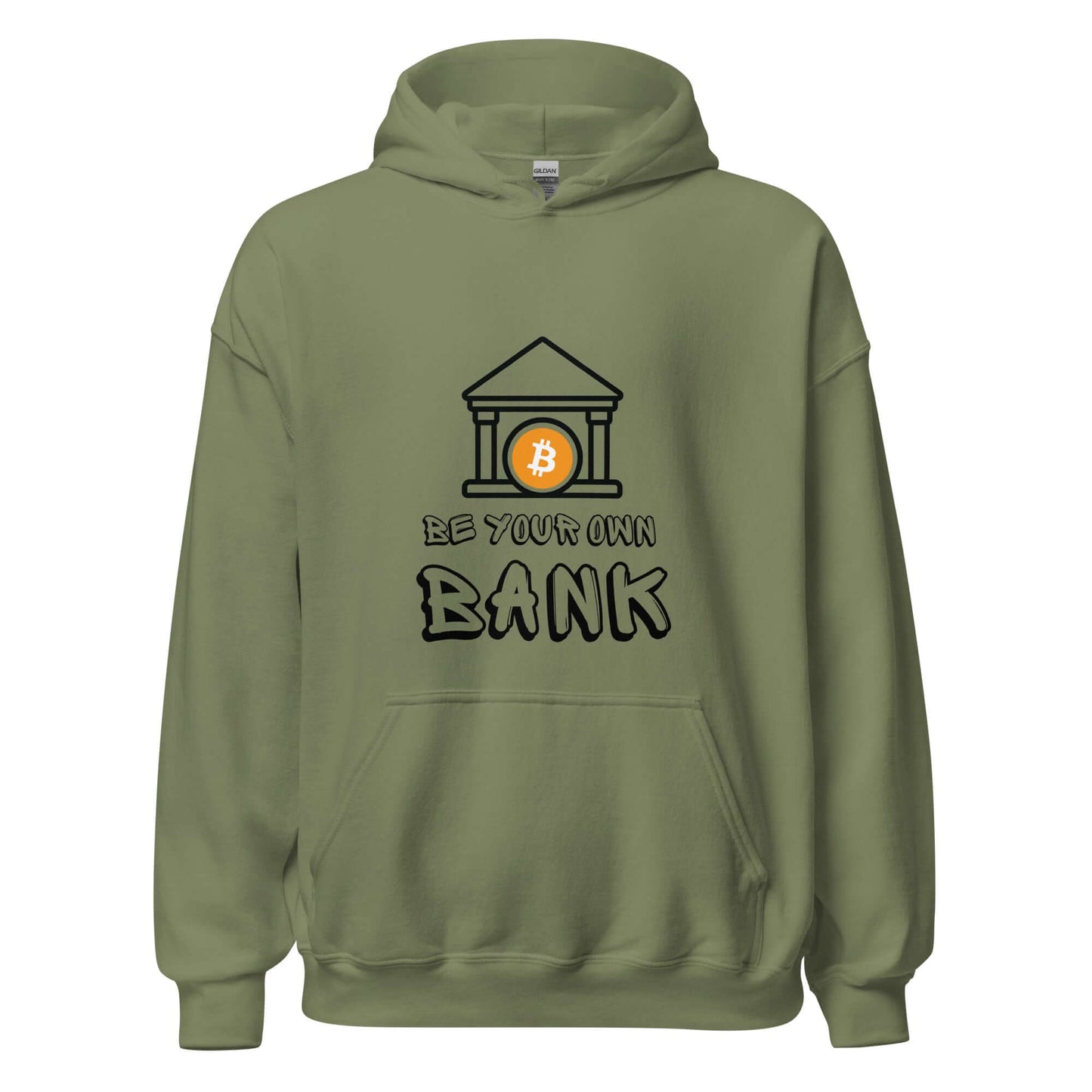 Shop the Be Your Own Bank Unisex Hoodie—Bitcoin-inspired hoodie for those who believe in financial freedom and self-sovereignty in military green
