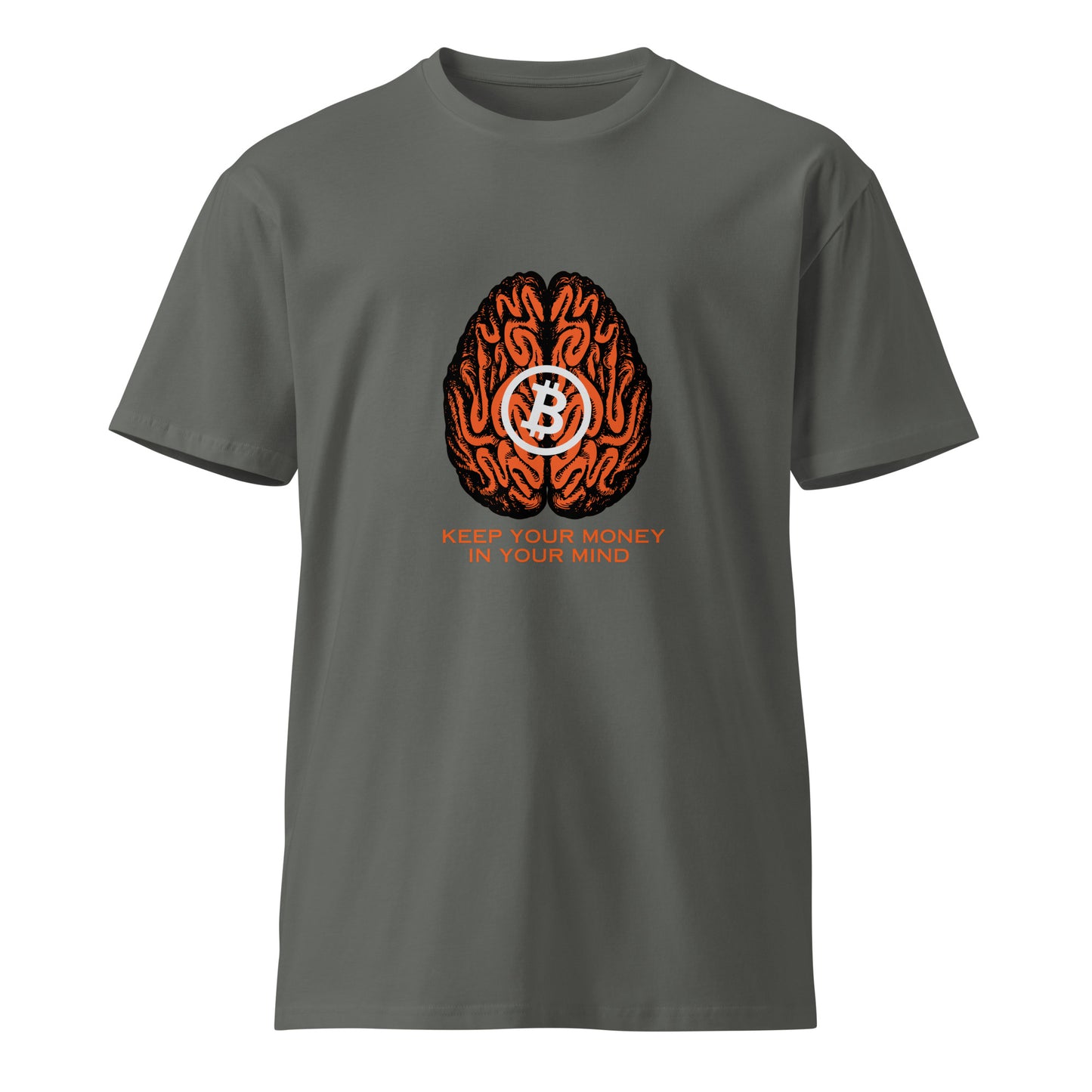 Keep your money in your mind Unisex premium t-shirt