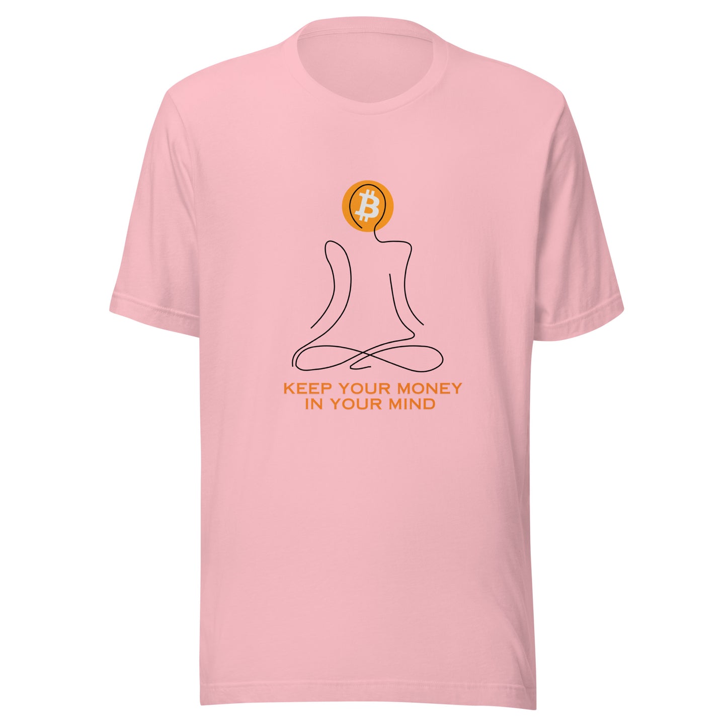 Keep Your Money in Your Mind Unisex T-Shirt – Stylish t-shirt with a Bitcoin-themed slogan design