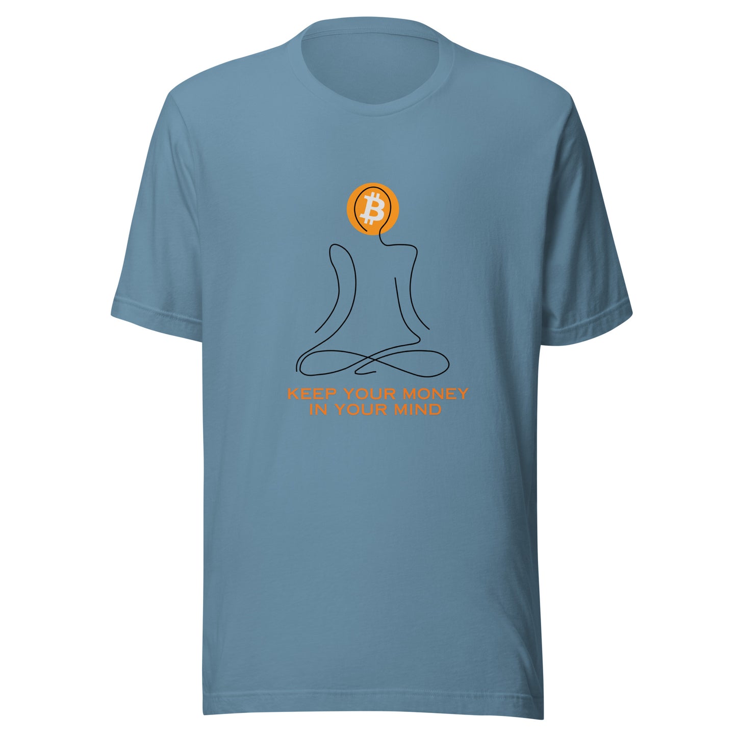 Keep Your Money in Your Mind Unisex T-Shirt – Stylish t-shirt with a Bitcoin-themed slogan design