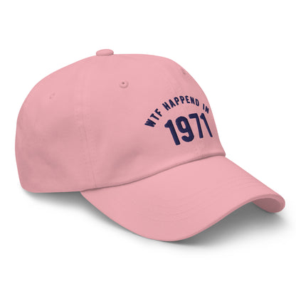 WTF Happened in 1971 Dad hat