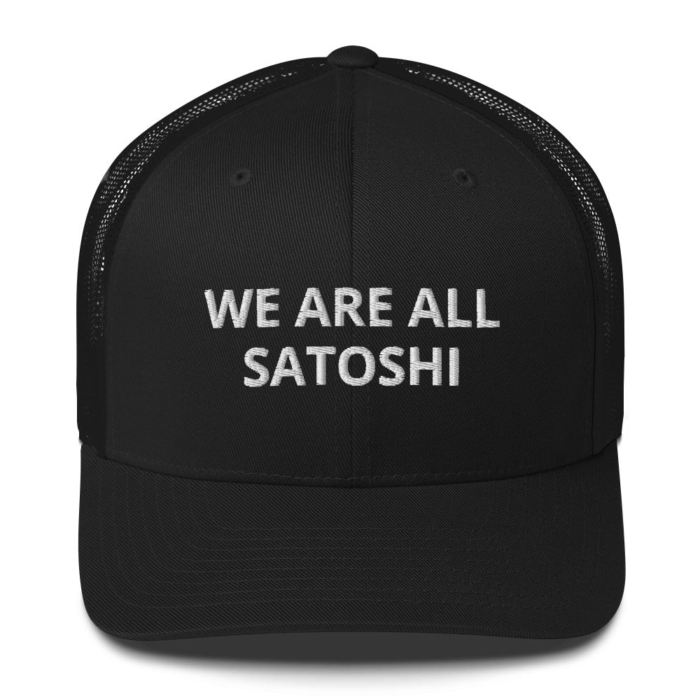 We are all satoshi Trucker Cap