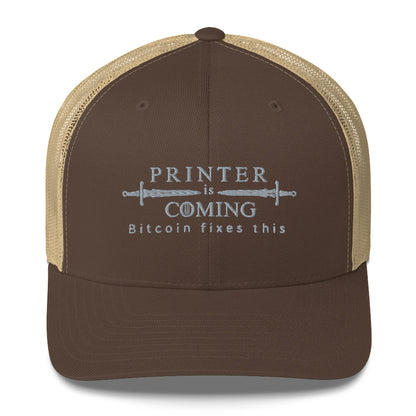 Printer is coming Trucker Cap