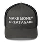 MAKE MONEY GREAT AGAIN Trucker Cap – Mesh-back cap with Bitcoin-themed slogan design