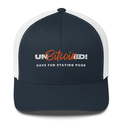 Unbitcoined! Trucker Cap