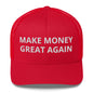 MAKE MONEY GREAT AGAIN Trucker Cap