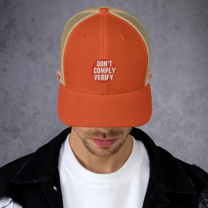 Don't Comply Verify Trucker Cap