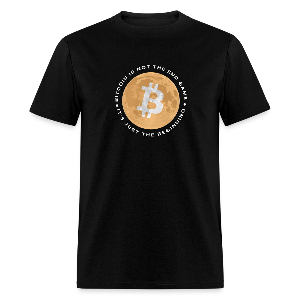 Bitcoin is not the end game Unisex Classic T-Shirt - black