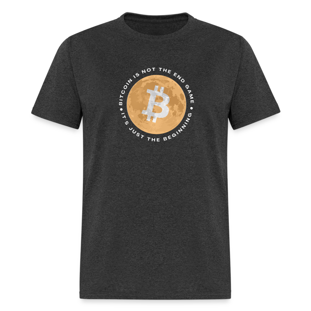 Bitcoin is not the end game Unisex Classic T-Shirt - heather black