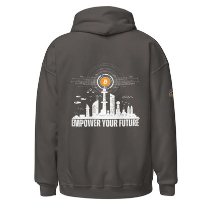 Empower Your Future Bitcoin Unisex Hoodie – Cozy and stylish Bitcoin-themed sweatshirt