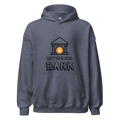 Be your own bank Unisex Hoodie