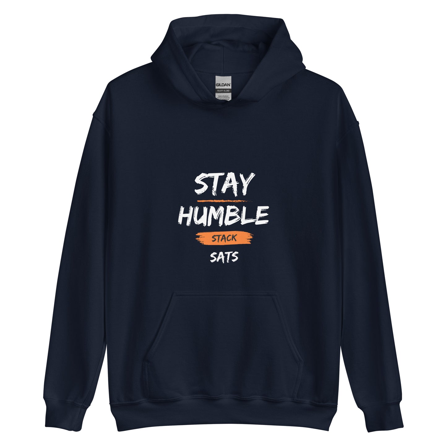 Stay Humble Stack Sats Unisex Hoodie