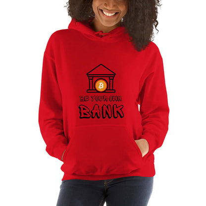 Be your own bank Unisex Hoodie