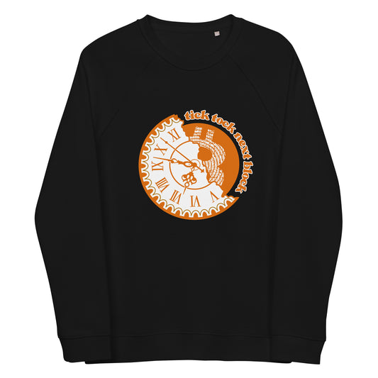 Tick tock next block Unisex organic raglan sweatshirt