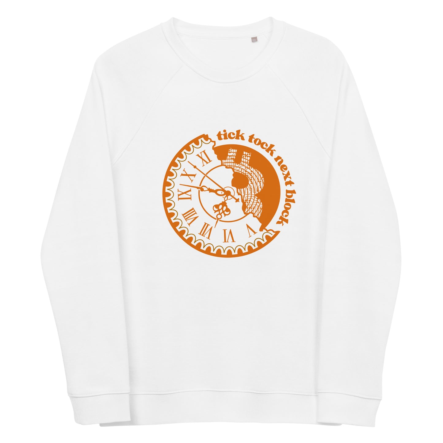 Tick tock next block Unisex organic raglan sweatshirt