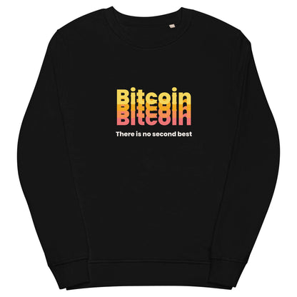 Bitcoin, there is no second best Unisex organic sweatshirt