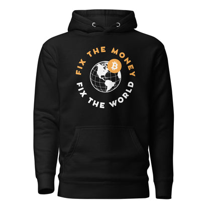 Fix the money fix the world Unisex Hoodie