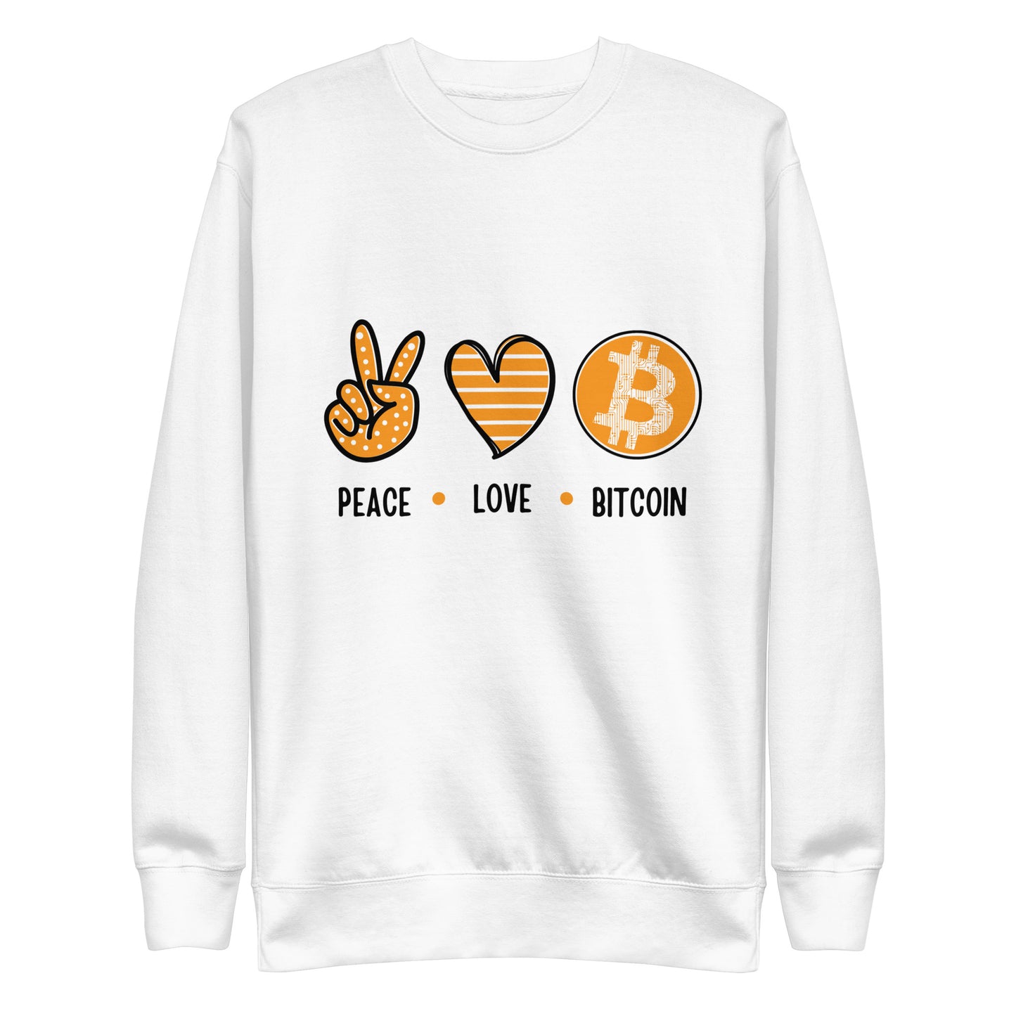 Peace, Love, Bitcoin Unisex Premium Sweatshirt