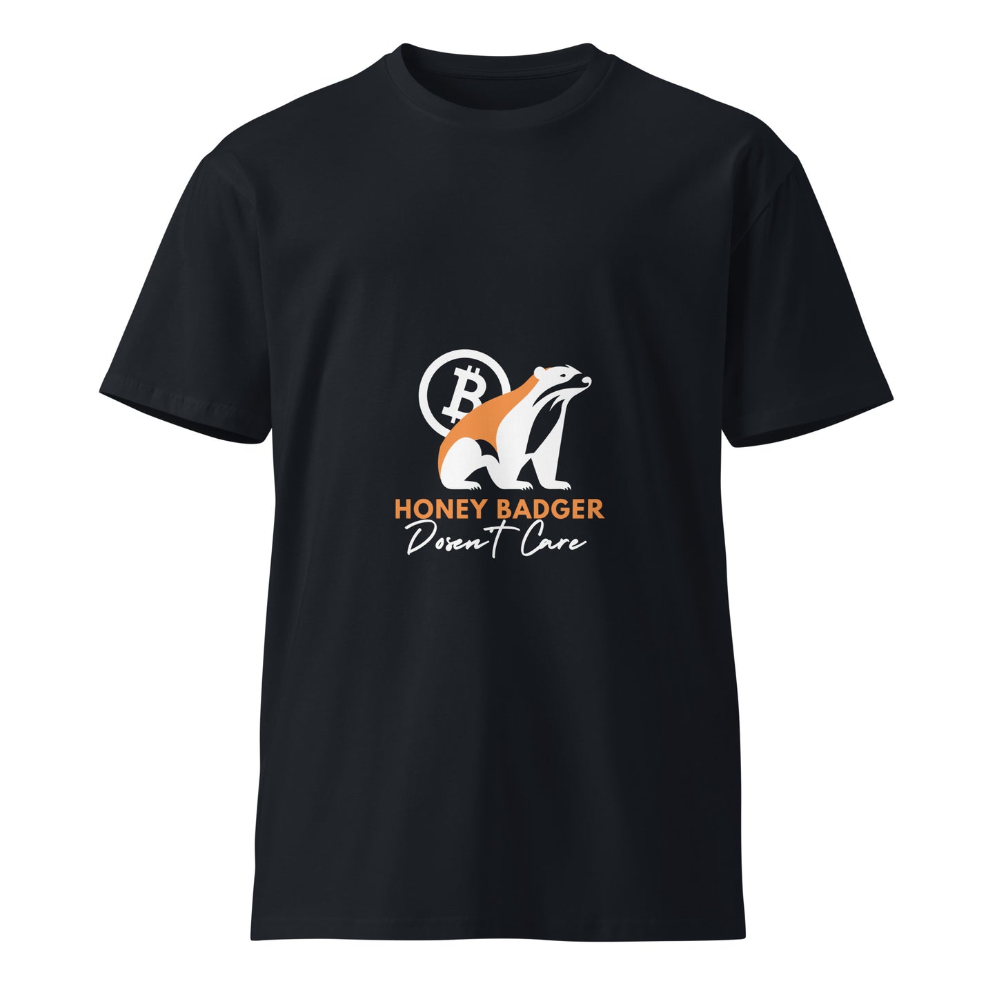Honey Badger doesn't care Unisex premium t-shirt